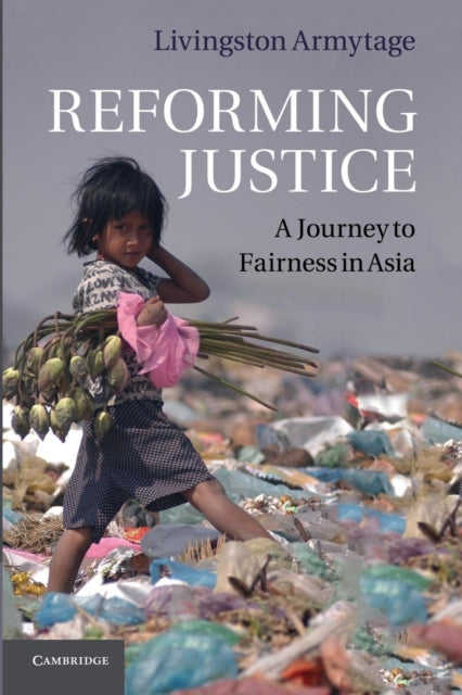 Book cover of: Reforming Justice. By: Livingston Armytage