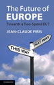 Book cover of: Future of Europe. By: Jean-Claude Piris