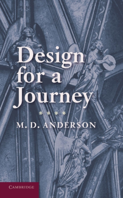 Book cover of: Design for a Journey. By: M. D. Anderson