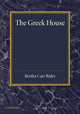 Book cover of: Greek House. By: Bertha Carr Rider