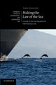 Book cover of: Making the Law of the Sea