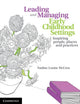 Book cover of: Leading and Managing Early Childhood Settings. By: Nadine Louise McCrea