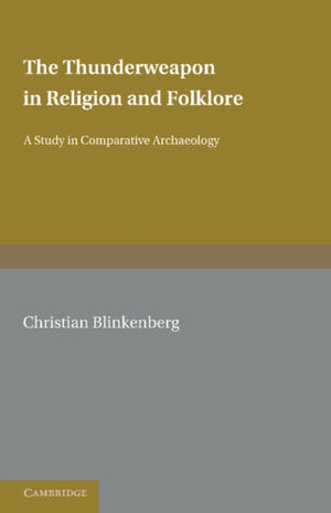 Thunderweapon in Religion and Folklore