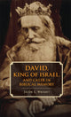 Book cover of: David, King of Israel, and Caleb in Biblical Memory