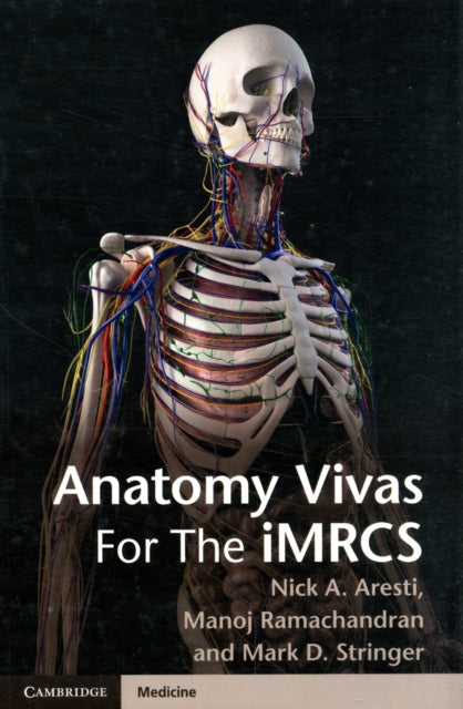 Book cover of: Anatomy Vivas for the Intercollegiate MRCS. By: Nick Aresti