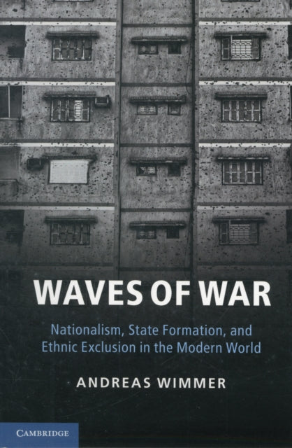 Book cover of: Waves of War. By: Andreas Wimmer