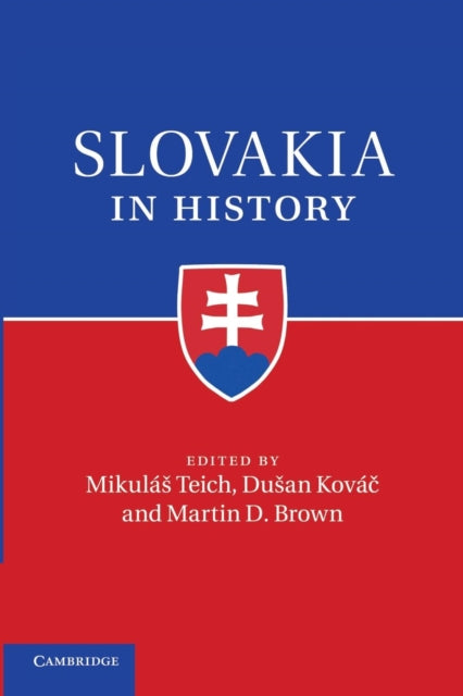 Book cover of: Slovakia in History. By: Mikulás Teich