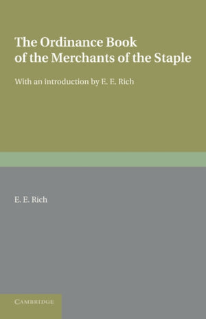 Ordinance Book of the Merchants of the Staple