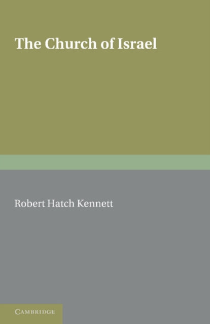 Book cover of: Church of Israel. By: R. H. Kennett