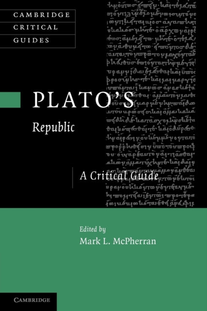 Book cover of: Plato's 'Republic'. By: Mark L. Mcpherran