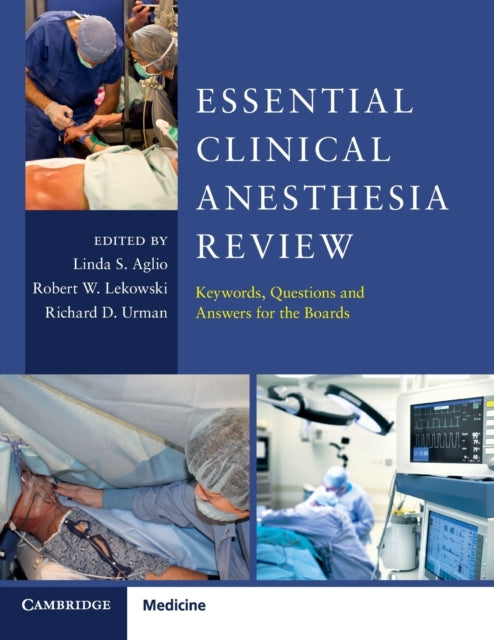 Book cover of: Essential Clinical Anesthesia Review. By: Linda S. Aglio