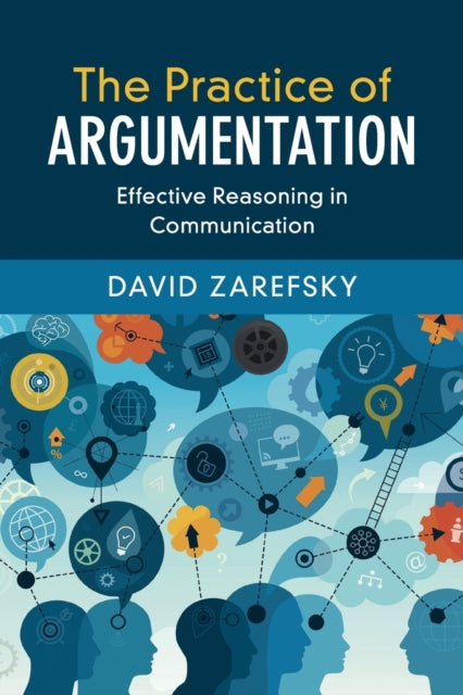 Book cover of: Practice of Argumentation. By: David Zarefsky