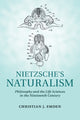 Book cover of: Nietzsche's Naturalism. By: Christian Emden