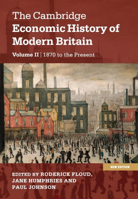 Book cover of: Cambridge Economic History of Modern Britain