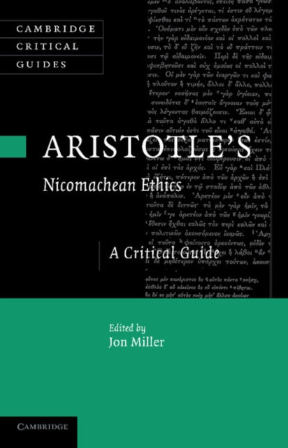 Book cover of: Aristotle's Nicomachean Ethics. By: Jon Miller