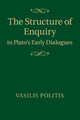 Book cover of: Structure of Enquiry in Plato's Early Dialogues. By: Vasilis Politis