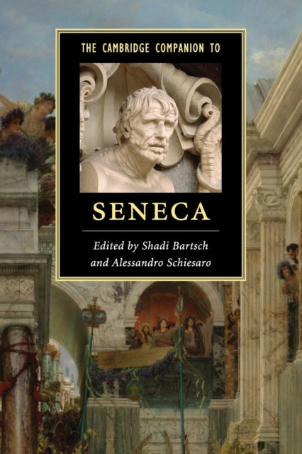 Book cover of: Cambridge Companion to Seneca. By: Shadi Bartsch