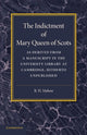 Book cover of: Indictment of Mary Queen of Scots. By: R. H. Mahon