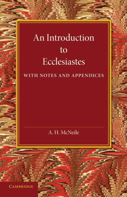 Book cover of: Introduction to Ecclesiastes. By: A. H. McNeile