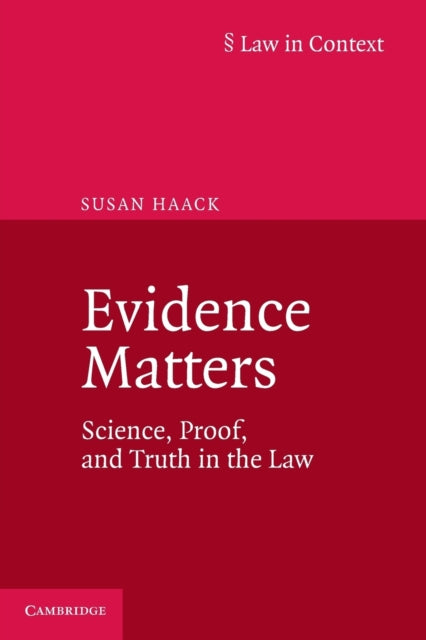 Book cover of: Evidence Matters. By: Susan Haack