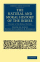 Book cover of: Natural and Moral History of the Indies. By: José de Acosta