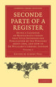 Book cover of: Seconde Parte of a Register. By: Albert Peel