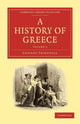 Book cover of: History of Greece. By: Connop Thirlwall
