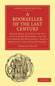 Book cover of: Bookseller of the Last Century. By: Charles Welsh