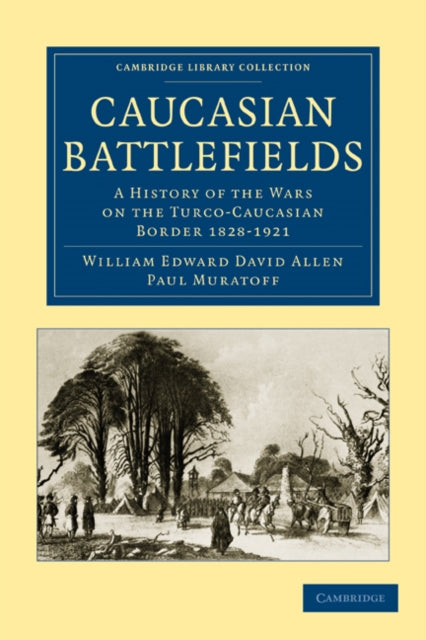 Book cover of: Caucasian Battlefields