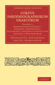 Book cover of: Corpus Paroemiographorum Graecorum: Volume 1, Paroemiographi Graeci: Zenobius, Diogenianus, Plutarchus, Gregorius Cyprius cum Appendice Proverbiorum. By: E. L. von Leutsch