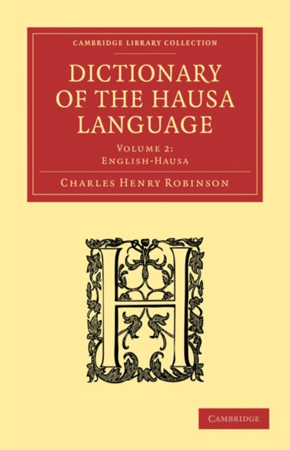 Book cover of: Dictionary of the Hausa Language. By: Charles Henry Robinson