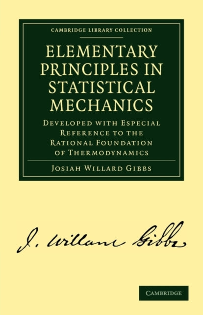 Elementary Principles in Statistical Mechanics