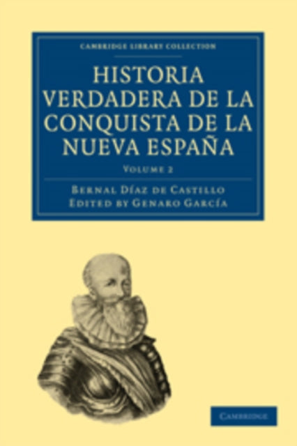 Book cover of: Historia Verdadera de la Conquista de la Nueva Espana. By: Bernal Díaz del Castillo