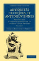 Book cover of: Antiquites Celtiques et Antediluviennes. By: Jacques Boucher de Perthes