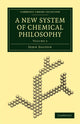 Book cover of: New System of Chemical Philosophy. By: John Dalton