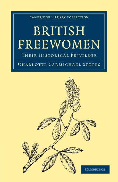 Book cover of: British Freewomen. By: C. C. Stopes