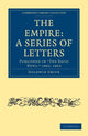 Book cover of: Empire: A Series of Letters. By: Goldwin Smith