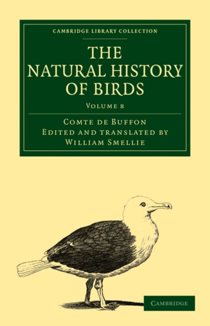 Book cover of: Natural History of Birds. By: Georges-Louis Leclerc, comte de Buffon