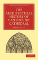 Book cover of: Architectural History of Canterbury Cathedral. By: Willis, Robert