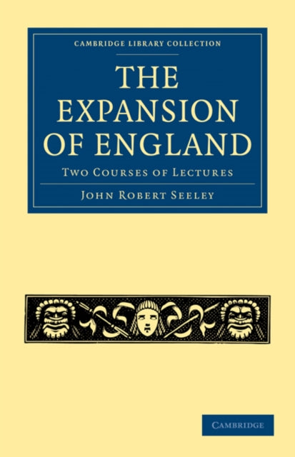 Book cover of: Expansion of England. By: John Robert Seeley