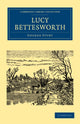 Book cover of: Lucy Bettesworth. By: George Sturt