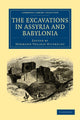 Book cover of: Excavations in Assyria and Babylonia. By: Hermann Vollrat Hilprecht