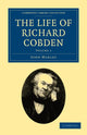 Book cover of: Life of Richard Cobden. By: Morley, John