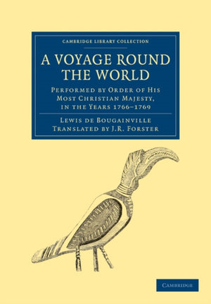 A Voyage round the World, Performed by Order of His Most Christian Majesty, in the Years 1766–1769