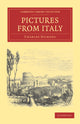 Book cover of: Pictures from Italy. By: Charles Dickens