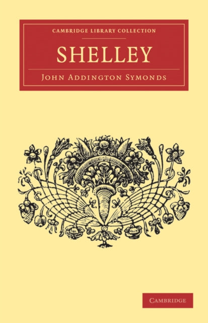 Book cover of: Shelley. By: John Addington Symonds
