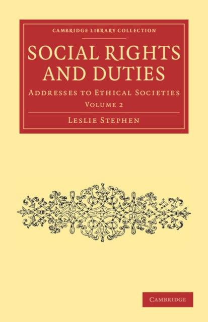 Book cover of: Social Rights and Duties. By: Leslie Stephen