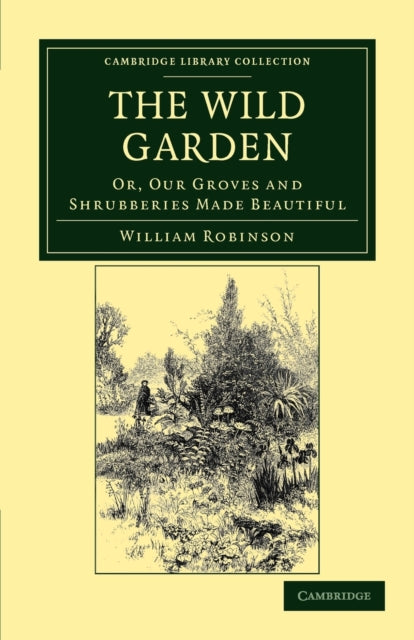 The Wild Garden