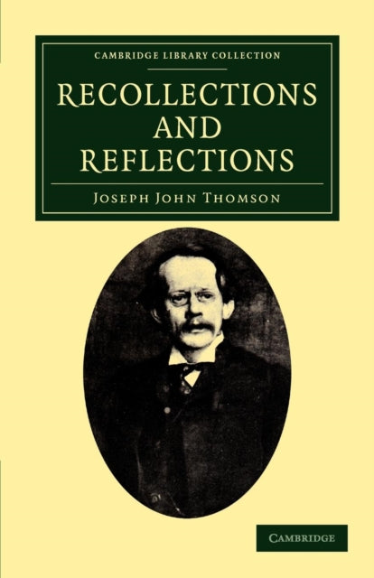 Recollections and Reflections