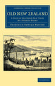 Book cover of: Old New Zealand. By: Frederick Edward Maning